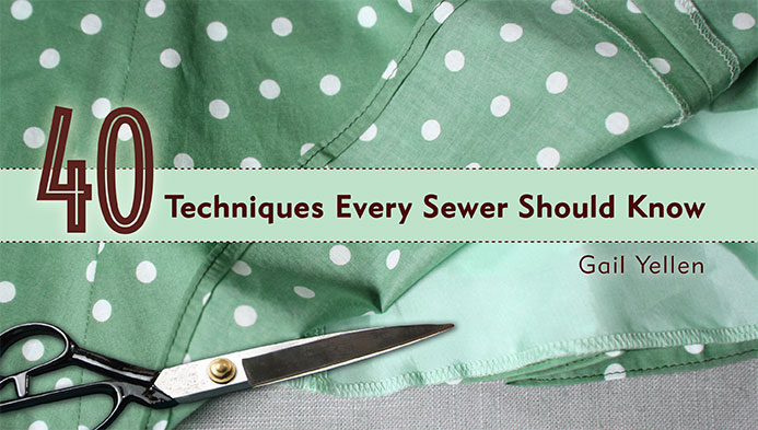 40 Techniques Every Sewer Should Know Class