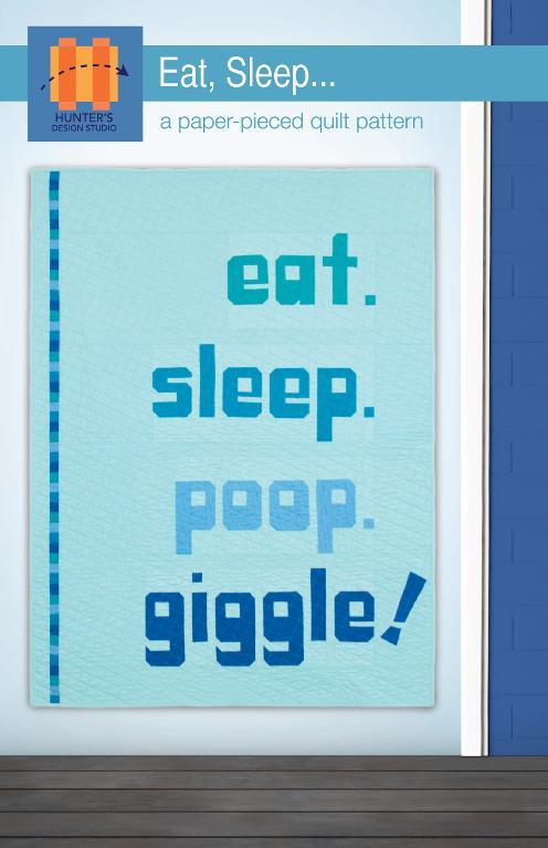 Eat Sleep quilt