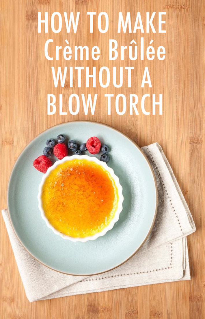 How to make creme brûlée without a torch