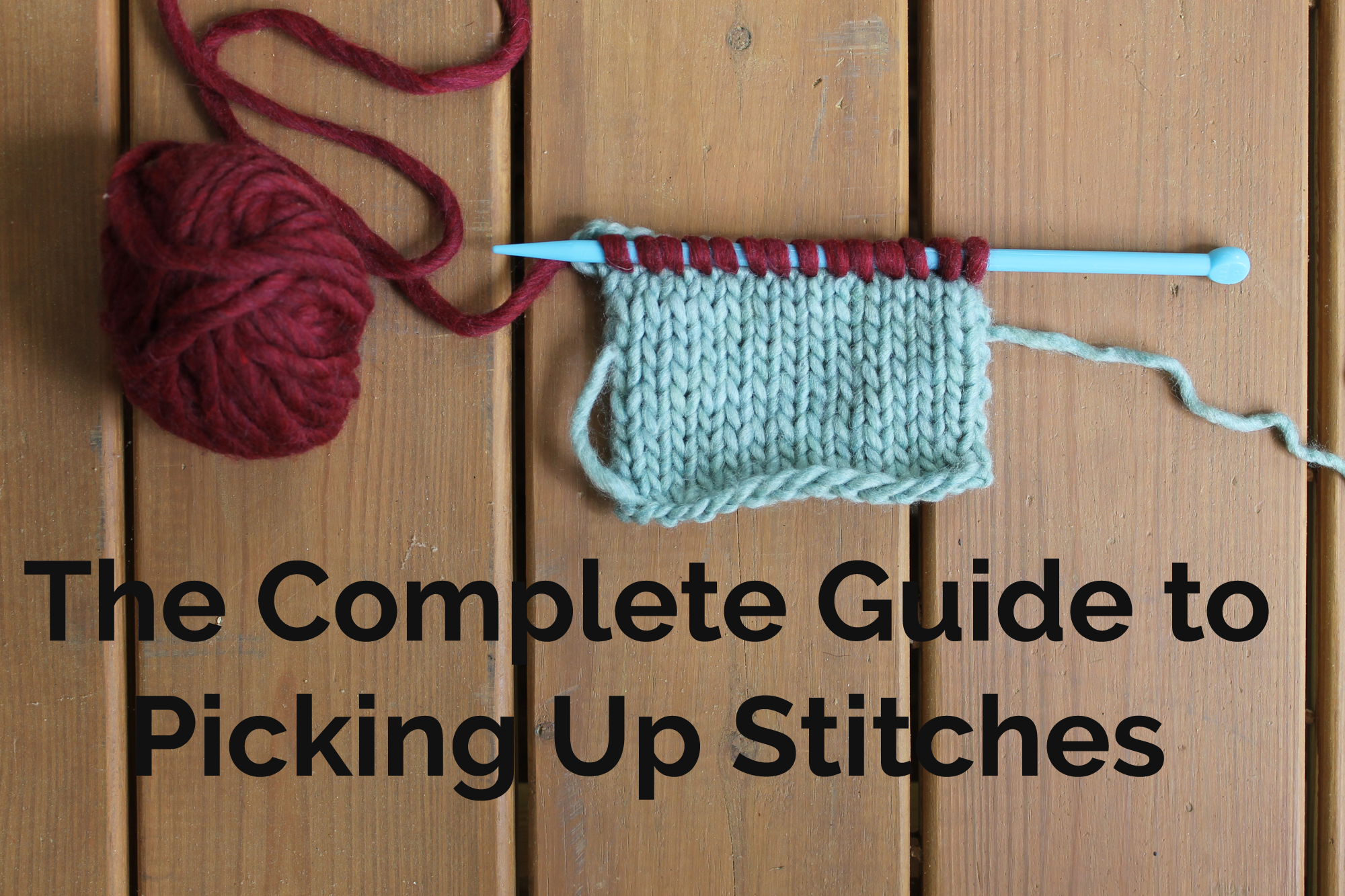 Guide to Picking Up Stitches