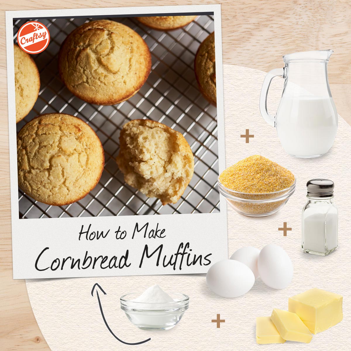 Ingredients for Cornbread Muffins Recipe