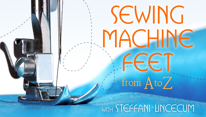 Sewing Machien Feet from A to Z