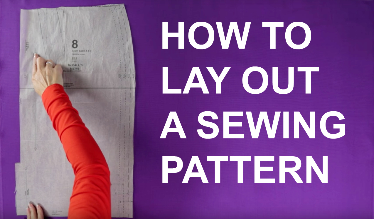 how to lay out a sewing pattern