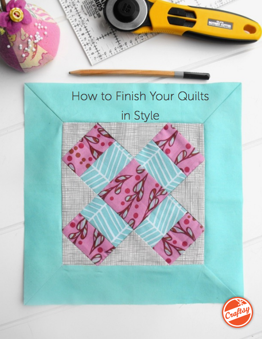 FREE Guide: How to Finish Your Quilts in Style