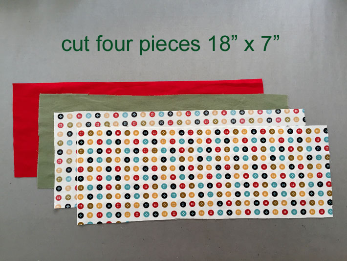 cut 4 pieces of fabric