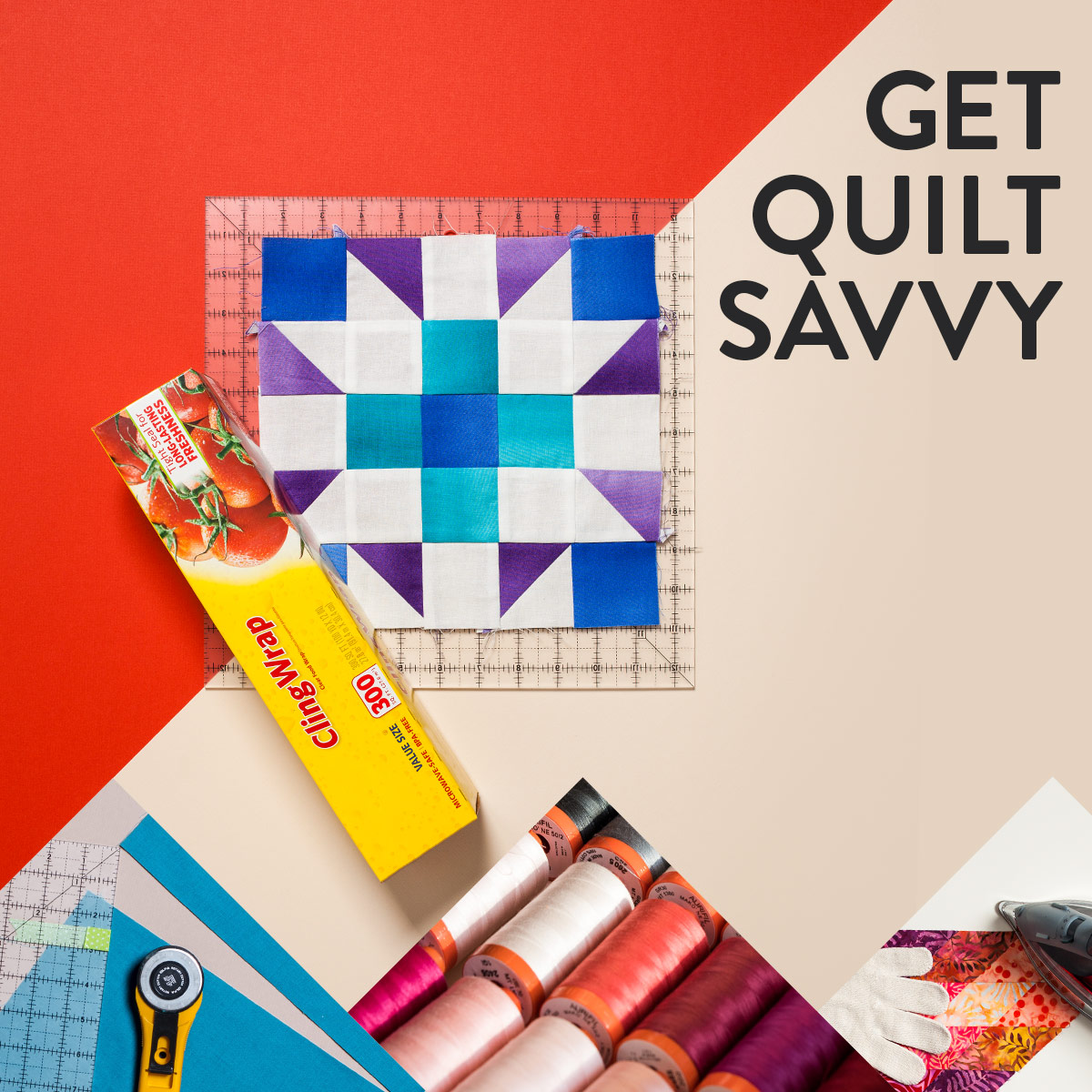Get Quilt Savvy