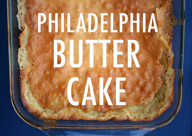 Philadelphia butter cake