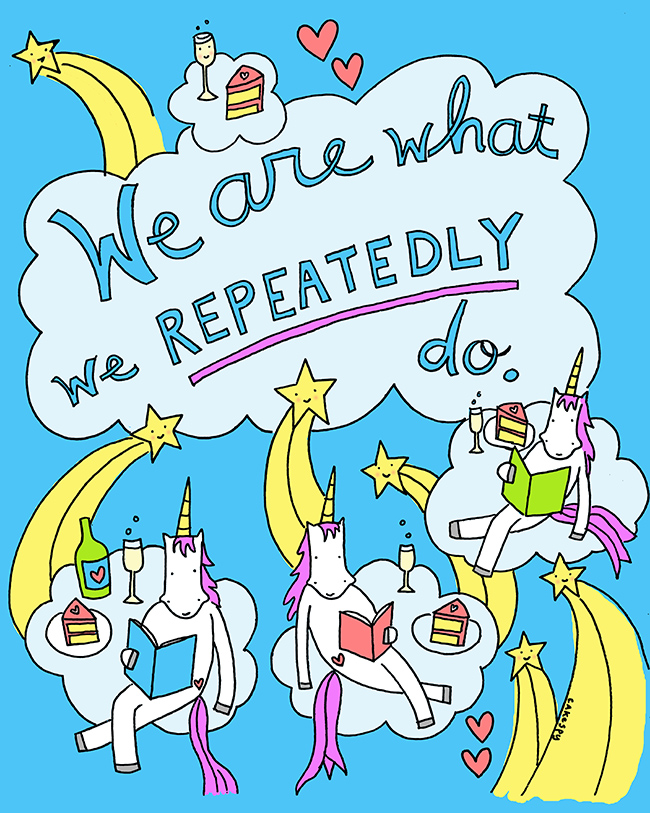 We are what we repeatedly do