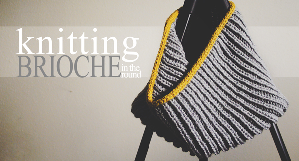 Circular Scarf on Knitting Needles, Text Reading "Knitting brioche stitch in the round"
