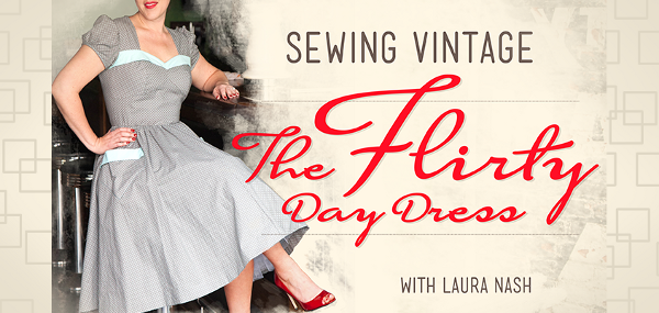 Sewing Vintage THe Flirty Day Dress