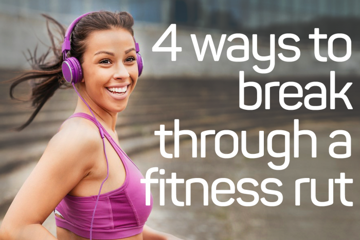 4 Ways to Break Through a Fitness Rut | Get Healthy U TV | Get Healthy U TV