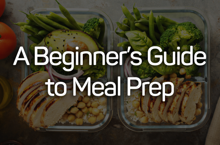 A Beginner’s Guide to Meal Prep