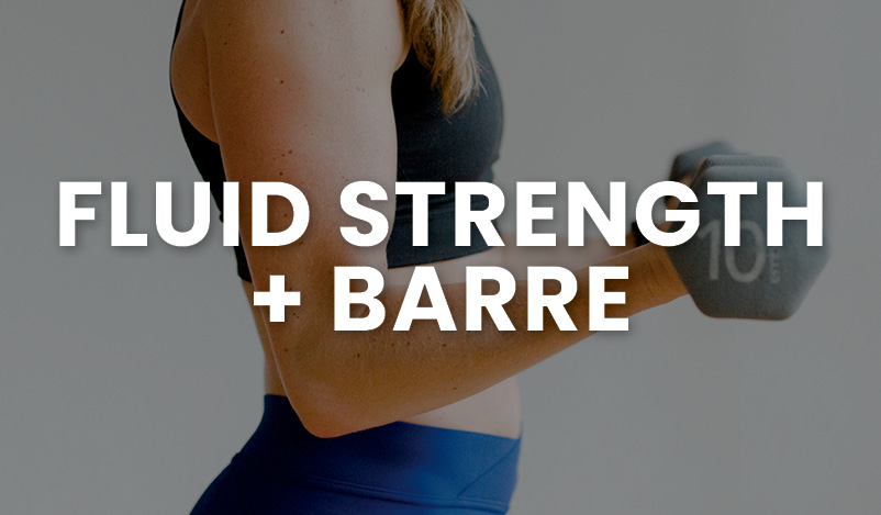 Fluid Strength and Barre