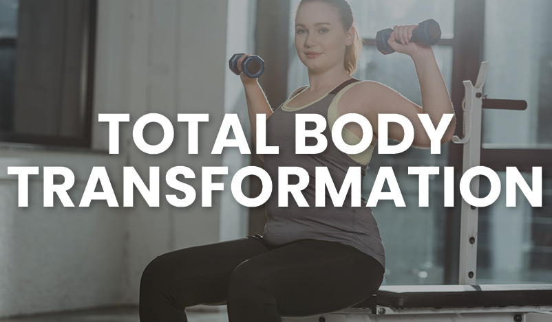 Total Body Transformation