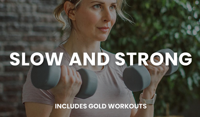 Slow & Strong (GOLD)
