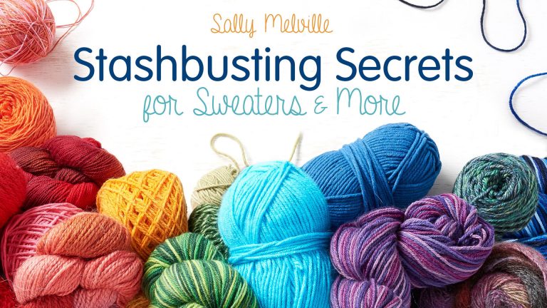 Stashbusting Secrets for Sweater Knitting & More