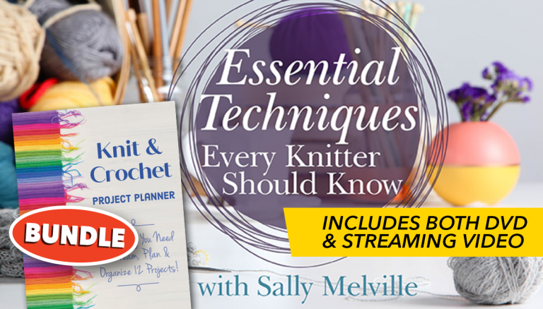 Essential Techniques Every Knitter Should Know + DVD & Planner