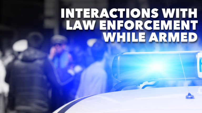 Interactions with Law Enforcement While Armed