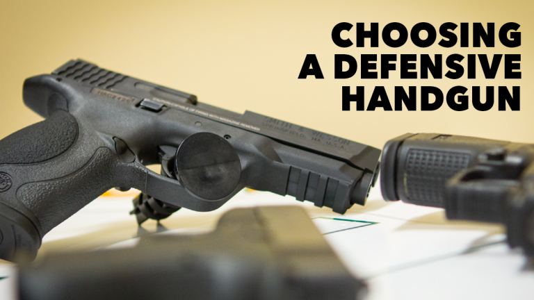 Choosing a defensive handgun text and a handgun