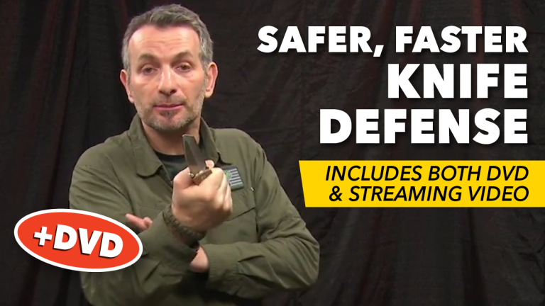 Safer, Faster Knife Defense + DVD