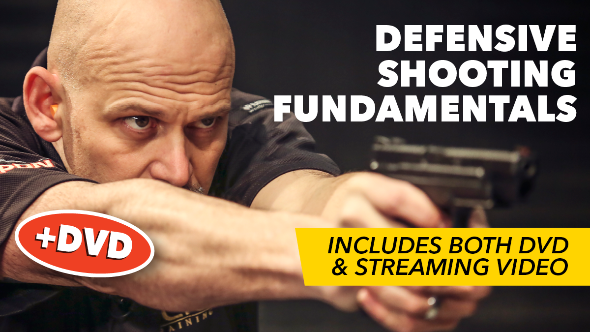 Defensive Shooting Fundamentals + DVD PDN www.personaldefensenetwork