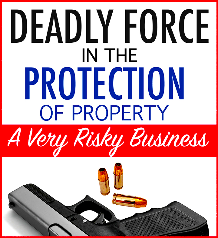 Shooting in defense of property