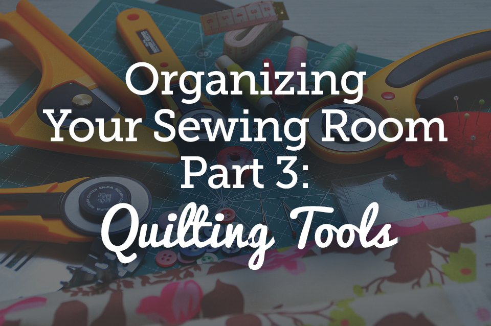 Quilting tools