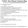 Say Cheese Camera Bag Supply List