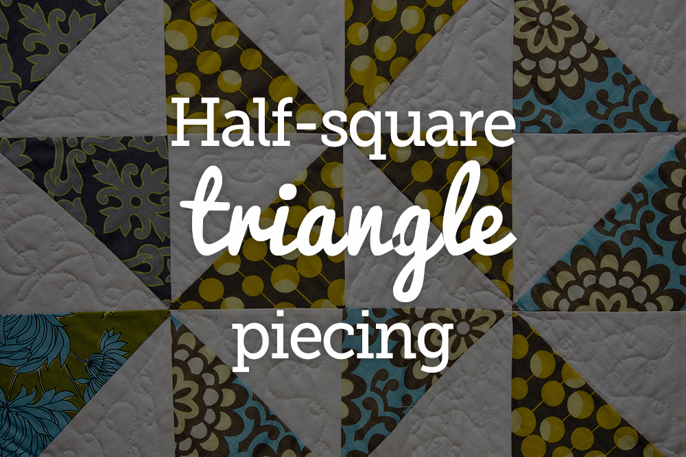 Half square triangle piecing