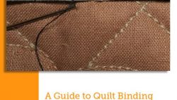 A Guide to Qulit Binding