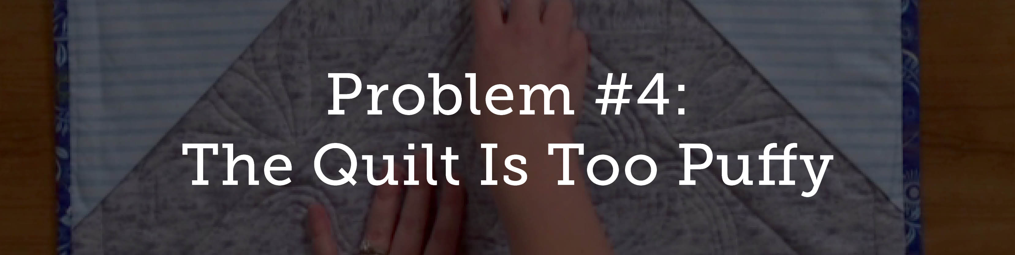 Quilting problem 4 text