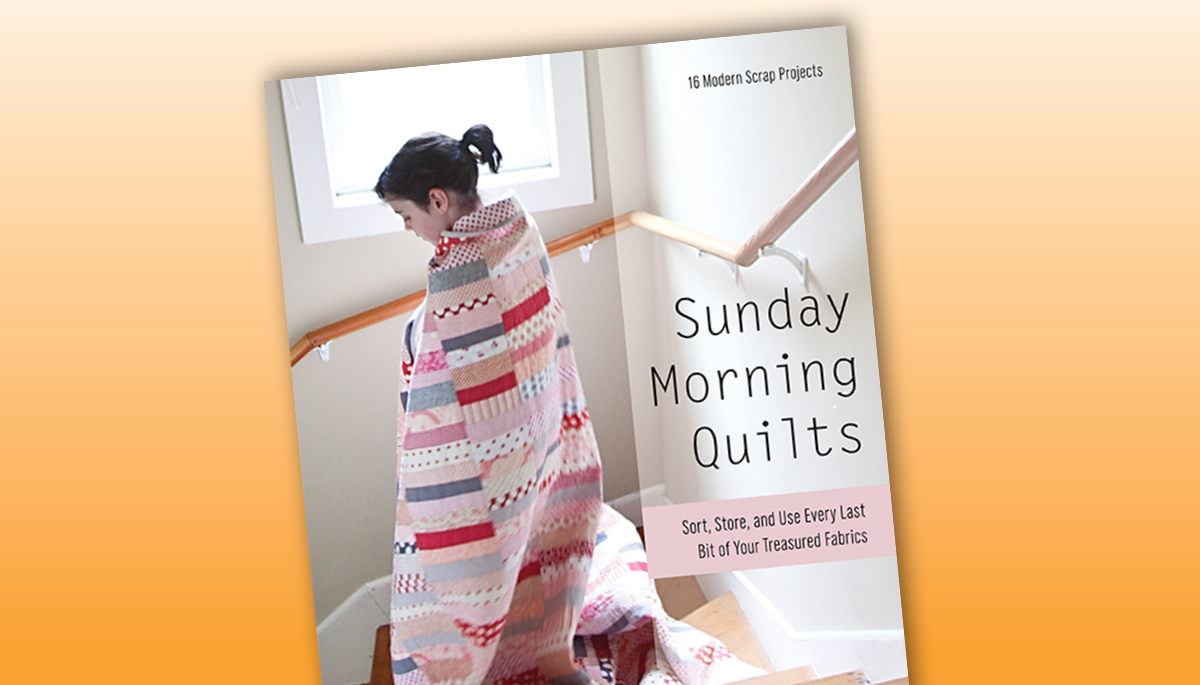 Sunday Morning Quilts Book