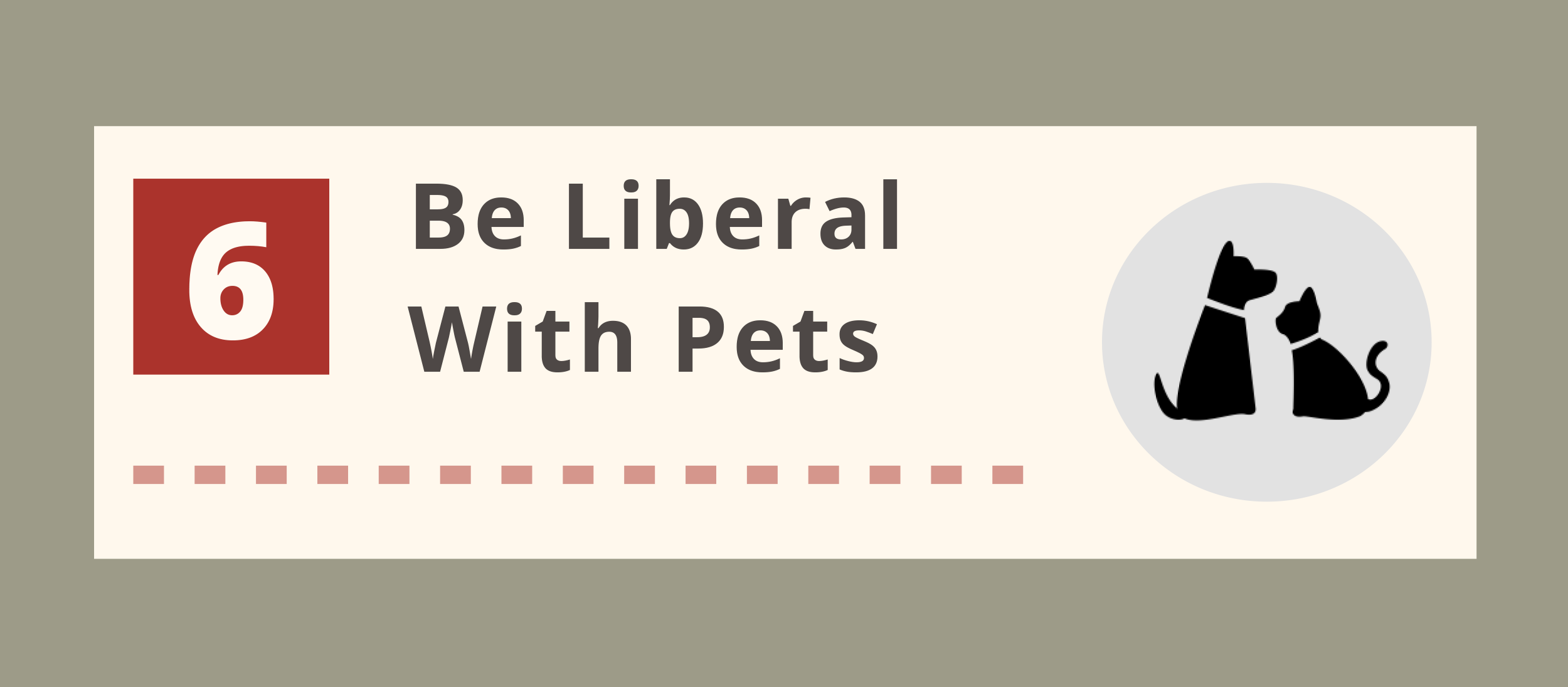 Be Liberal with Pets