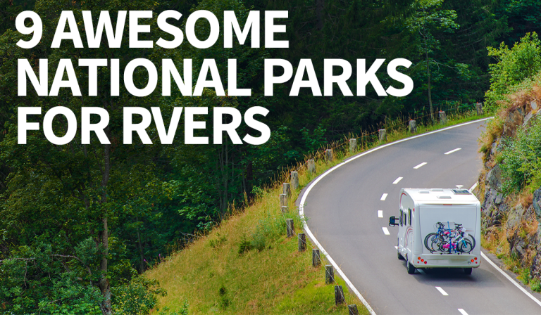 9 Awesome National Parks for RVersarticle featured image thumbnail.