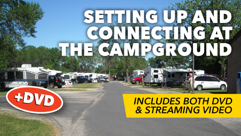 Setting Up and Connecting at the Campground + DVD