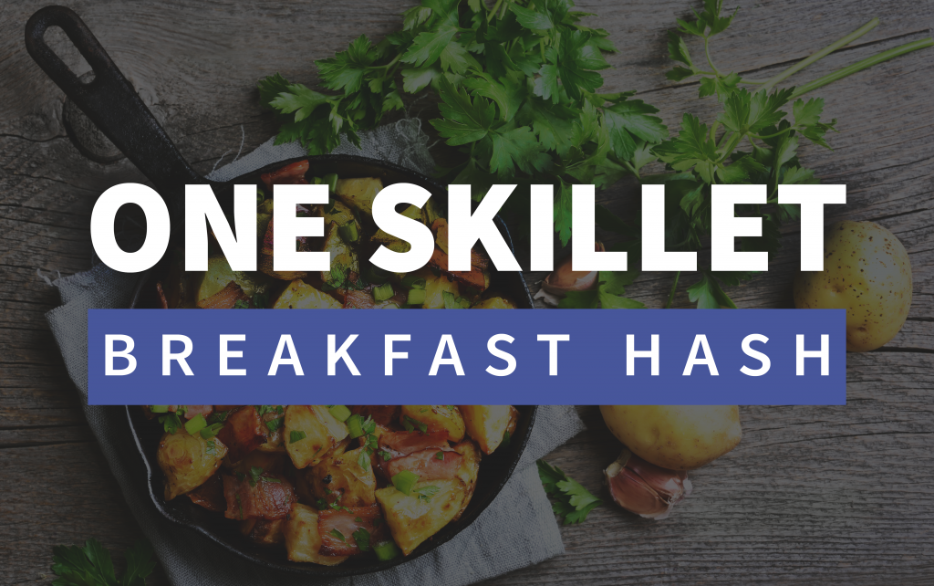 One skillet breakfast hash