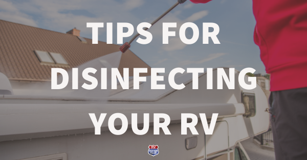 Tips for Disinfecting Your RVarticle featured image thumbnail.