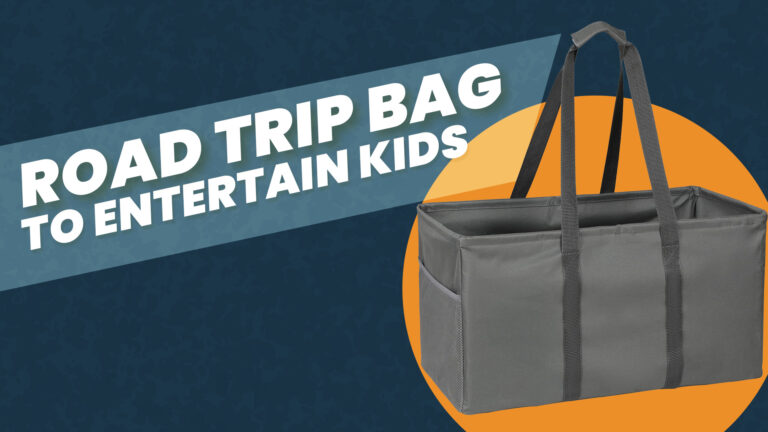 How To Create A Road Trip Bag To Entertain Kidsproduct featured image thumbnail.