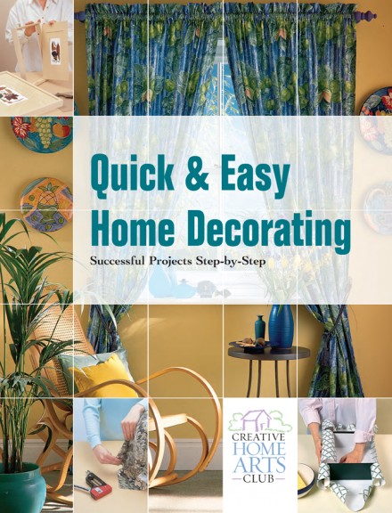 Quick and Easy Home Decorating book