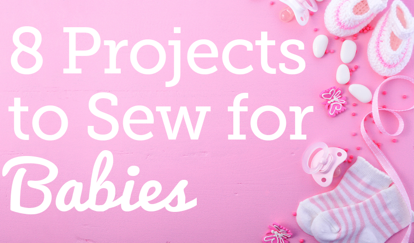 easy baby sewing projects