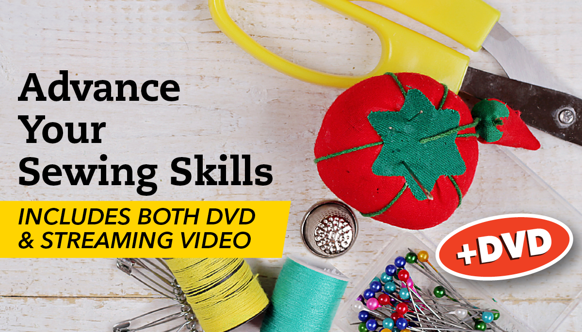 Advance Your Sewing Skills + DVD National Sewing Circle