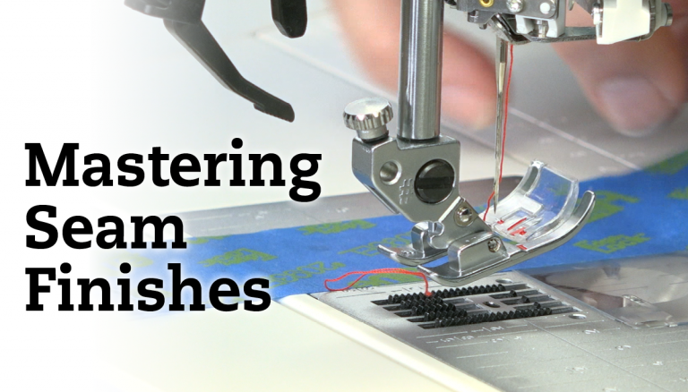 Mastering Seam Finishes