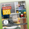 Serger 101 Guide