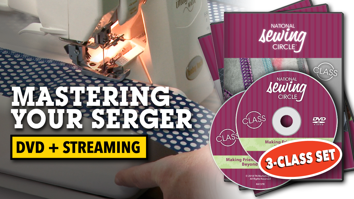 Mastering Your Serger DVD and streaming