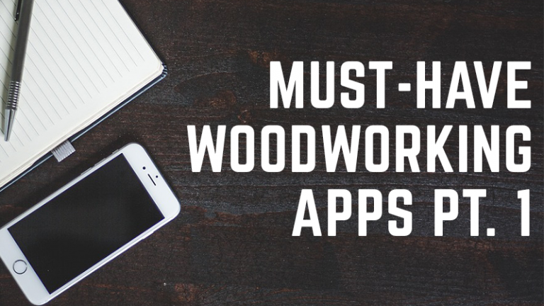 Must have woodworking apps ad