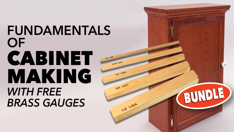 Fundamentals of Cabinet Making + FREE Brass Gauges