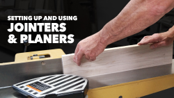 Setting up and using jointers and planers