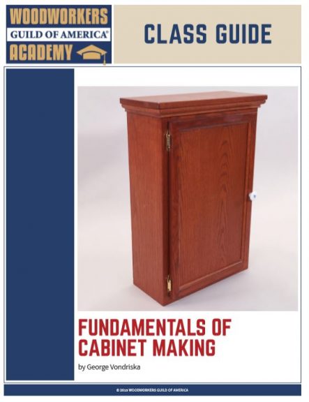 Fundamentals of Cabinet Making Class Guide