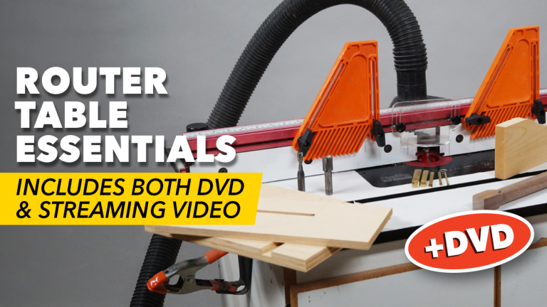 Router Table Essentials DVD