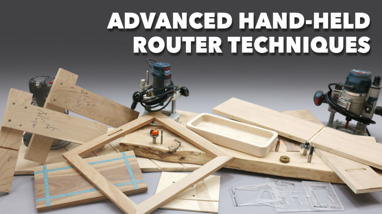 Advanced Hand-Held Router Techniques